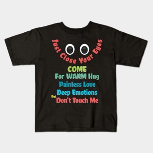 Warm Hug Kids T-Shirt